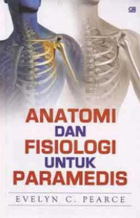 Image of Anatomi dan Fisiologi untuk Paramedis