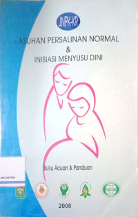 Image of Asuhan Persalinan Normal & Inisasi Menyusu Dini