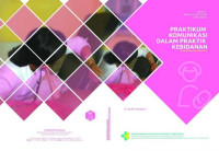 Image of [E-BOOK] Praktikum Komunikasi dalam Praktik Kebidanan