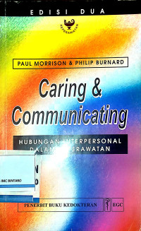 Image of Caring & Communicating: Hubungan interpersonal dalam keperawatan