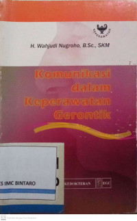 Image of Komunikasi dalam keperawatan gerontik