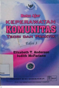 Image of Buku Ajar Keperawatan Komunitas: Teori dan Praktik