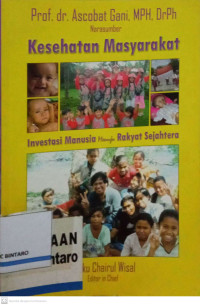 Image of Kesehatan Masyarakat: Investasi Manusia Menuju Rakyat Sejahtera