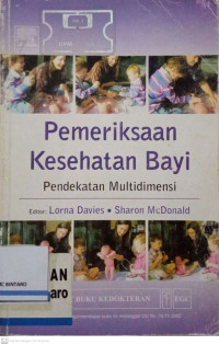 Image of Pemeriksaan Kesehatan Bayi: Pendekatan Multidimensi