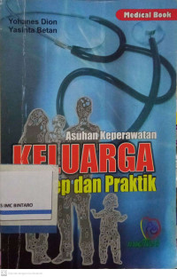 Image of Asuhan Keperawatan Keluarga: Konsep dan Praktik