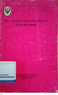 Image of Pencatatan dan Pelaporan di Puskesmas
