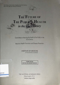 Image of The Future of The Public's Health in The 21st Century