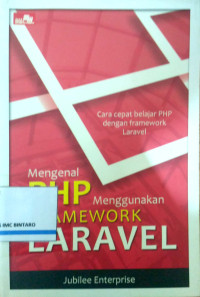 Image of Mengenal PHP Menggunakan Framework Laravel
