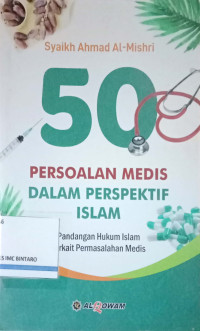 Image of 50 Persoalan Medis dalam Perspektif Islam