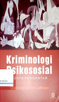 Image of Kriminologi Psikolososial: Suatu Pengantar