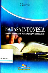Image of Bahasa Indonesia: Sebagai Mata Kuliah Pengembangan Kepribadian