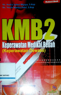 Image of KMB 2 Keperawatan Medikal Bedah (Keperawatan Dewasa)