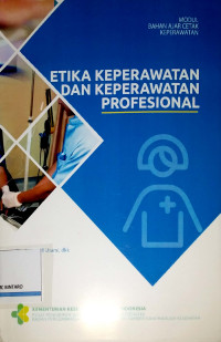 Image of Etika keperawatan dan keperawatan profesional