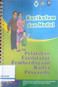 Image of Kurikulum dan Modul Pelatihan Fasilitator Pemberdayaan Kader Posyandu