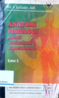 Image of Anatomi Fisiologi untuk Mahasiswa Keperawatan