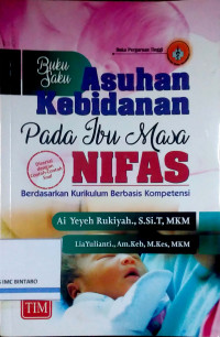 Image of Buku Saku Asuhan Kebidanan pada Ibu Masa Nifas