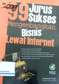 Image of 99 Jurus sukses mengembangkan bisnis lewat internet