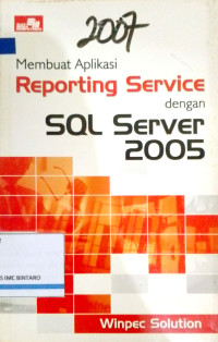 Image of Membuat aplikasi reporting service dengan sql server 2005