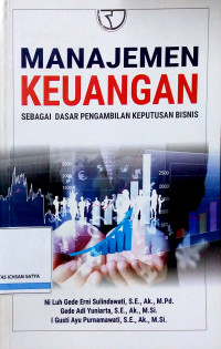 Image of Manajemen Keuangan: Sebagai Dasar Pengambilan Keputusan Bisnis