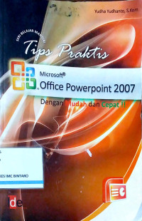 Image of Tips Praktis Microsoft PowerPoint 2007 dengan Mudah dan Cepat