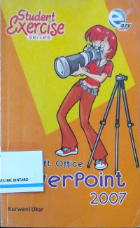 Image of Student Exercise Series: Microsoft Office Powerpoint 2007