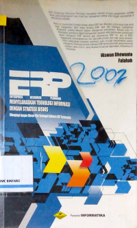 Image of ERP (Enterprise Resource Planning): Menyelaraskan Teknologi Informasi dengan Strategi Bisnis