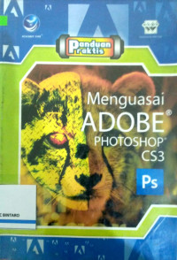 Image of Panduan praktis menguasai adobe photoshop