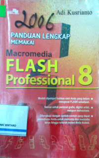 Image of Panduan Lengkap memakai Macromedia Flash Professional 8