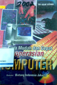 Image of Cara mudah dan cepet Pengoperasian Komputer