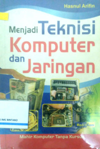 Image of Menjadi Teknisi Komputer dan Jaringan