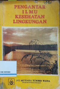 Image of Pengantar ilmu kesehatan lingkungan