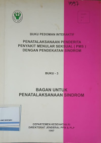 Image of Buku pedoman interaktif penatalaksanaan penderita penyakit menular seksual (PMS) dengan pendekatan sindrom