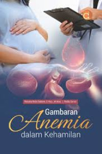 Image of Gambaran anemia dalam kehamilan
