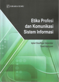 Image of Etika profesi dan komunikasi sistem informasi