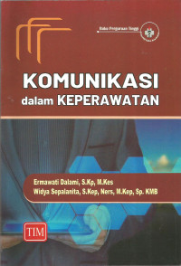 Image of Komunikasi dalam keperawatan