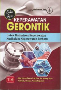 Image of Buku ajar keperawatan gerontik : untuk mahasiswa keperawatan kurikulum keperawatan terbaru