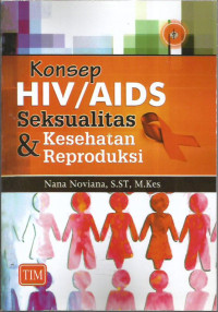 Image of Konsep hiv/aids seksualitas dan kesehatan reproduksi