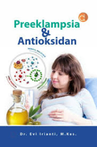 Image of Preeklampsia dan antioksidan