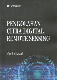 Image of Pengolahan citra digital remote sensing